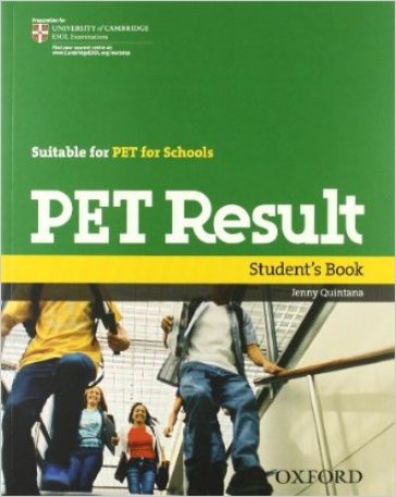 Pet result. Student's book-Workbook with key. Per le Scuole superiori. Con CD-ROM. Con Multi-ROM. Con espansione online - Jenny Quintana