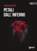 Petali dall inferno