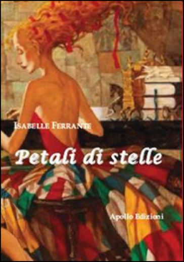 Petali di stelle - Isabelle Ferrante