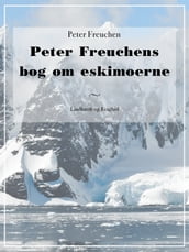 Peter Freuchens bog om eskimoerne