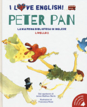 Peter Pan dal capolavoro di James Matthew Barrie. Livello 2. Ediz. italiana e inglese. Con File audio per il download