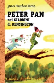 Peter Pan e i giardini di Kensington