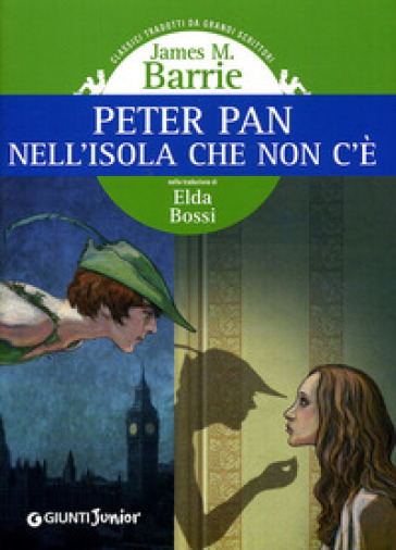Peter Pan nell'isola che non c'è - James Matthew Barrie