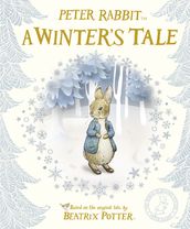 Peter Rabbit: A Winter s Tale