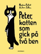 Peter, katten som gick pa tva ben