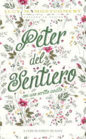 Peter del sentiero. Ediz. integrale