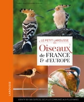 Petit Larousse des oiseaux de France et d Europe