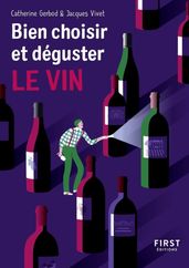 Petit Livre de - Bien choisir et déguster son vin Nouvelle éditions