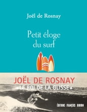 Petit éloge du surf