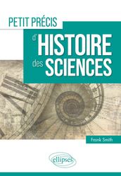 Petit précis d histoire des sciences