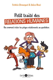 Petit traité de relations humaines