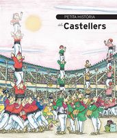 Petita història dels castellers