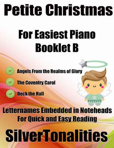 Petite Christmas for Easiest Piano Booklet B - Traditional Christmas Carols