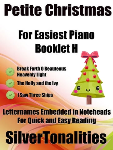 Petite Christmas for Easiest Piano Booklet H - Traditional Christmas Carols