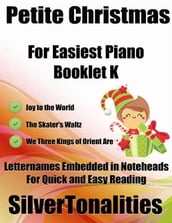 Petite Christmas for Easiest Piano Booklet K