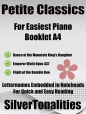 Petite Classics for Easiest Piano Booklet A4