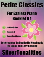 Petite Classics for Easiest Piano Booklet A1