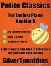 Petite Classics for Easiest Piano Booklet B