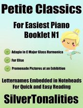 Petite Classics for Easiest Piano Booklet N1