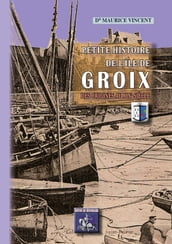 Petite Histoire de l île de Groix
