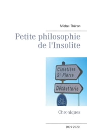 Petite philosophie de l Insolite