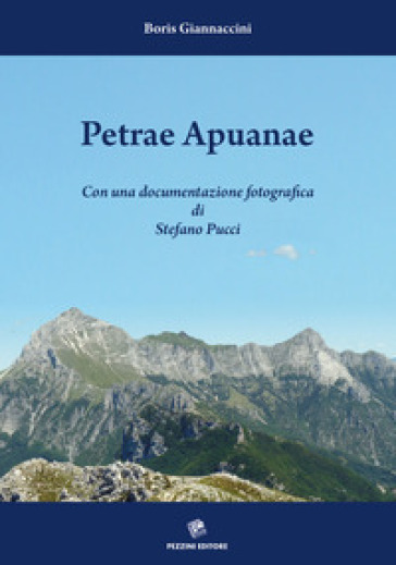Petrae Apuanae - Boris Giannaccini