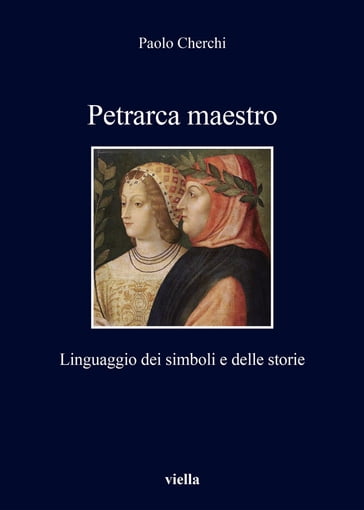 Petrarca maestro - Cherchi Paolo