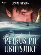 Petrus pa ubatsjakt