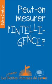Peut-on mesurer l intelligence ?