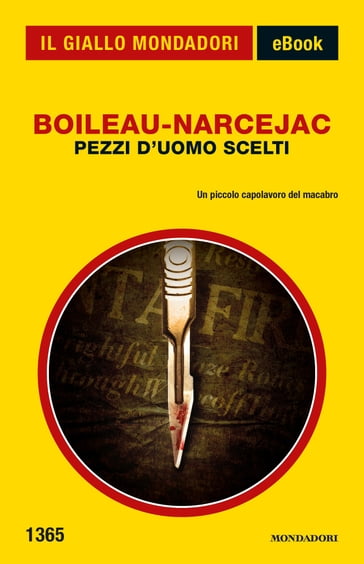 Pezzi d'uomo scelti (Il Giallo Mondadori) - Boileau-Narcejac
