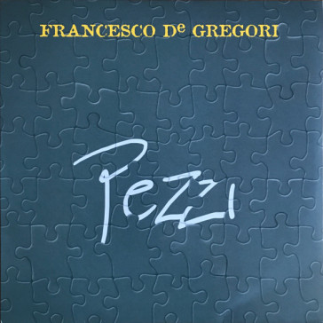 Pezzi (kiosk mint edition) - Francesco De Gregori