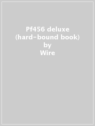 Pf456 deluxe (hard-bound book) - Wire