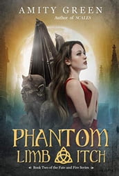 Phantom Limb: A Gargoyle Shapeshifter Fantasy Adventure