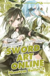 Phantom bullet. Sword art online novel: 2