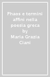 Phaos e termini affini nella poesia greca