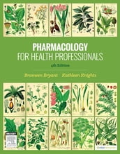 Pharmacology for Health Professionals ebook