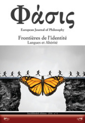 Phàsis. European journal of philosohy. Ediz. italiana, francese e spagnola. 4: Frontières de l