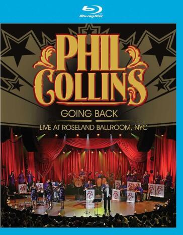 Phil Collins - Going Back, Live At Roseland Ballroom, NYC