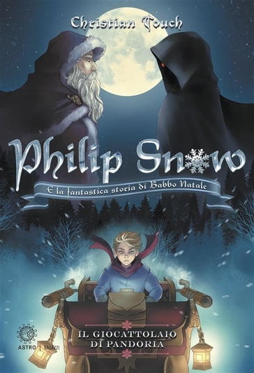 Philip Snow e la fantastica storia di Babbo Natale - Christian Touch