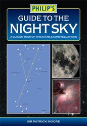 Philip s Guide to the Night Sky