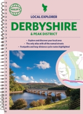 Philip s Local Explorer Street Atlas Derbyshire and the Peak District