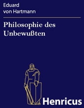 Philosophie des Unbewußten