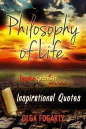 Philosophy of Life - Inspirational Quotes