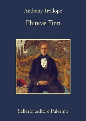 Phineas Finn - Anthony Trollope