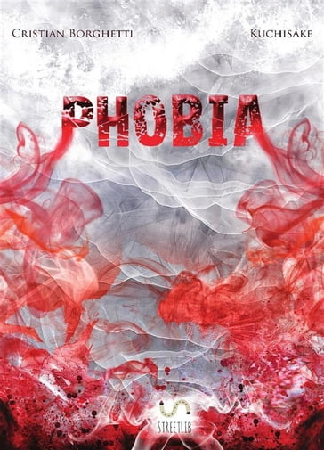 Phobia - Cristian Borghetti - Kuchisake