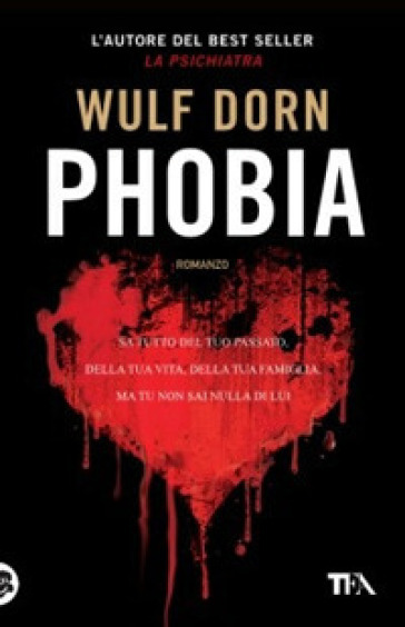 Phobia - Wulf Dorn