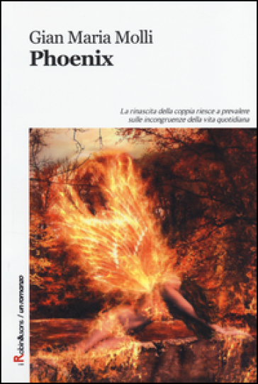 Phoenix - Gian Maria Molli