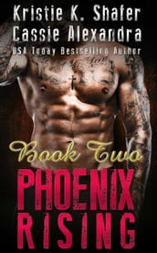 Phoenix Rising (Book 2)