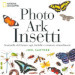 Photo ark insetti. Sentinelle del futuro: api, farfalle e altre creature. Ediz. illustrata