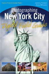 Photographing New York City Digital Field Guide